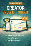 Creator Growth Toolkit